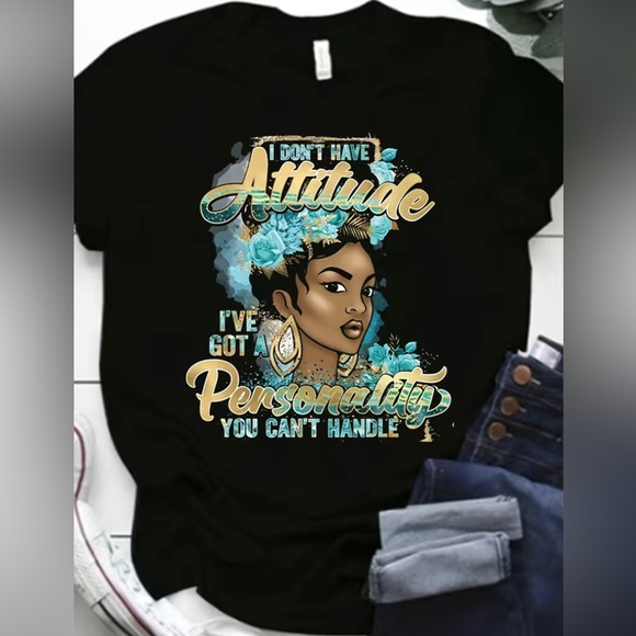 Passion of Essence Tops - I Don’t Have A Attitude - Tee Shirt